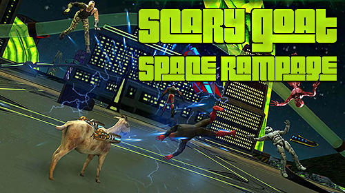 Full version of Android Funny game apk Scary goat space rampage for tablet and phone.
