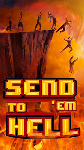 Download Send'em to hell Android free game.