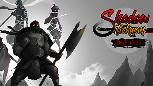 Download Shadow stickman: Dark rising. Ninja warriors Android free game.