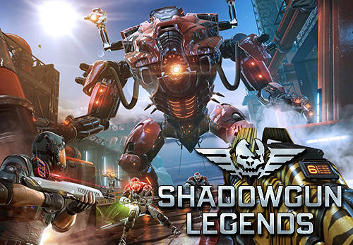 Download Shadowgun legends Android free game.