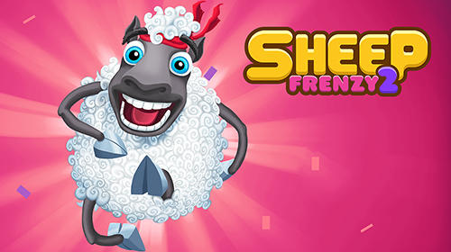 Full version of Android Twitch game apk Sheep frenzy 2 for tablet and phone.