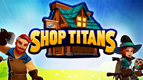 Download Shop titans: Design and trade Android free game.