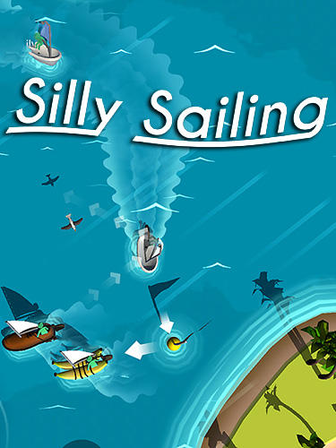 Full version of Android  game apk Silly sailing for tablet and phone.