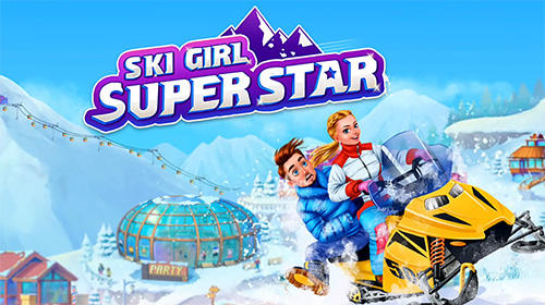 Full version of Android  game apk Ski girl superstar: Winter sports and fashion game for tablet and phone.