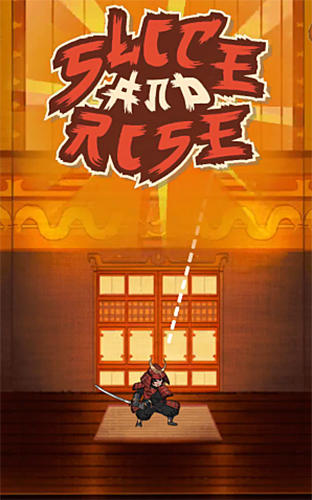 Download Slice and rise Android free game.