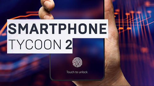 Download Smartphone Tycoon 2