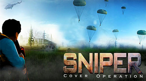 Download Sniper cover operation Android free game.