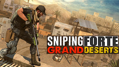 Full version of Android Sniper game apk Sniping forte: Grand deserts for tablet and phone.