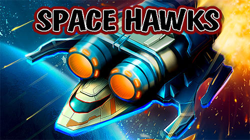 Download Space hawks Android free game.