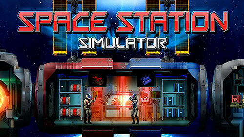 Download Space station simulator Android free game.
