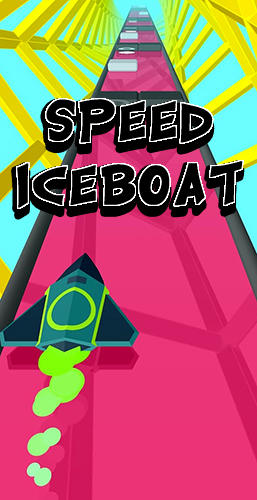 Download Speed iceboat Android free game.