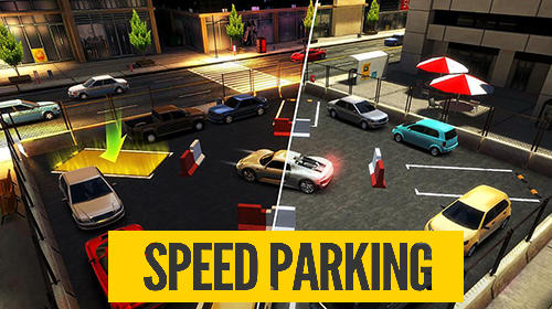 Full version of Android  game apk Speed parking for tablet and phone.
