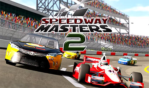 Download Speedway masters 2 Android free game.