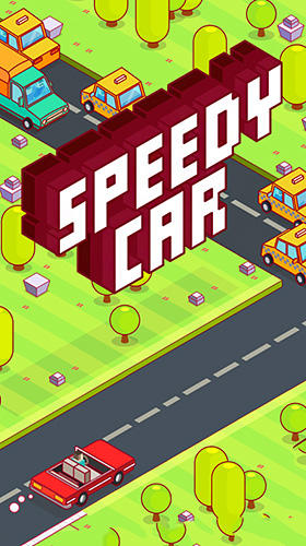 Full version of Android Twitch game apk Speedy car: Endless rush for tablet and phone.