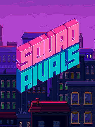 Download Squad rivals Android free game.