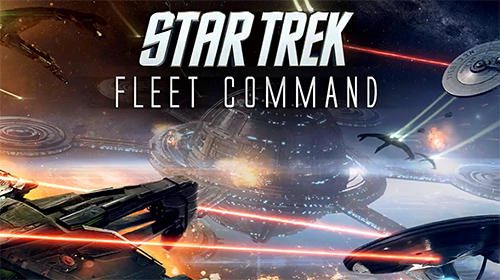 Full version of Android Space game apk Star trek: Fleet command for tablet and phone.