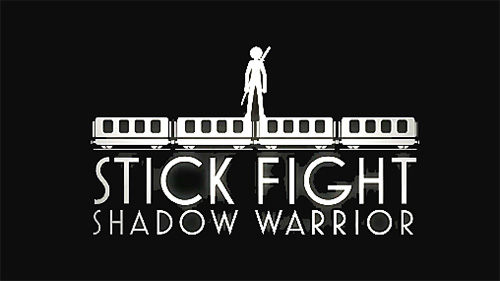 Full version of Android Stickman game apk Stick fight: Shadow warrior for tablet and phone.