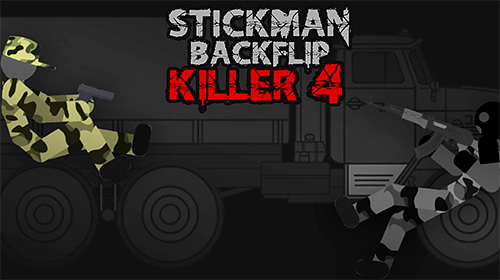 Full version of Android Stickman game apk Stickman backflip killer 4 for tablet and phone.