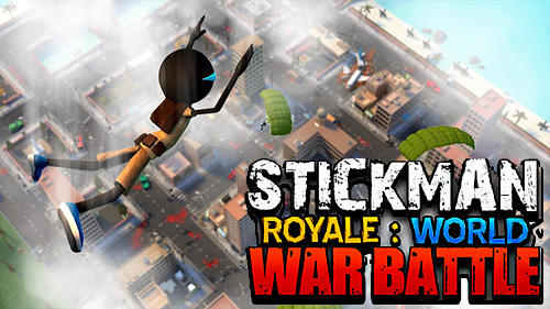 Full version of Android Third-person shooter game apk Stickman royale: World war battle for tablet and phone.