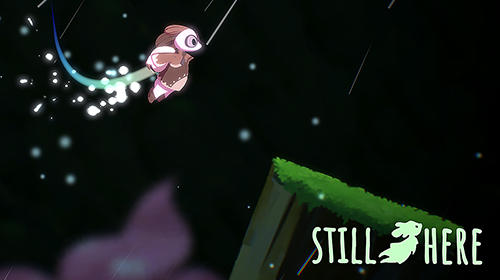 Download Still here Android free game.