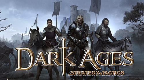 Download Strategy and tactics: Dark ages Android free game.