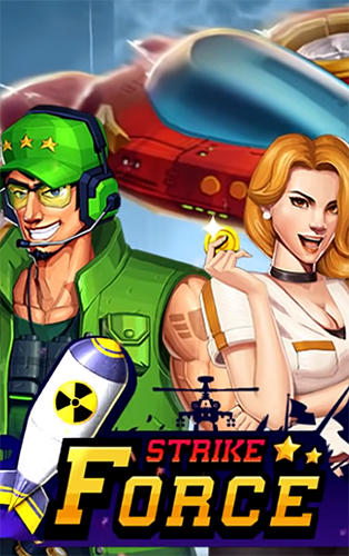 Full version of Android Flying games game apk Strike force: Arcade shooter. Shoot 'em up for tablet and phone.