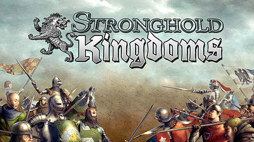 Download Stronghold kingdoms: Feudal warfare Android free game.