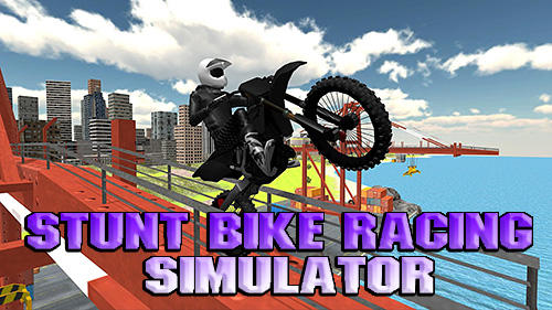Download Stunt bike racing simulator Android free game.