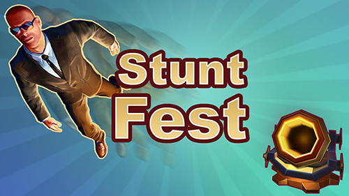 Full version of Android Funny game apk Stunt fest for tablet and phone.