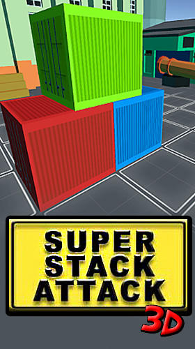 Download Super stack attack 3D Android free game.