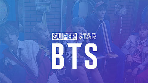Full version of Android  game apk Super star BTS for tablet and phone.