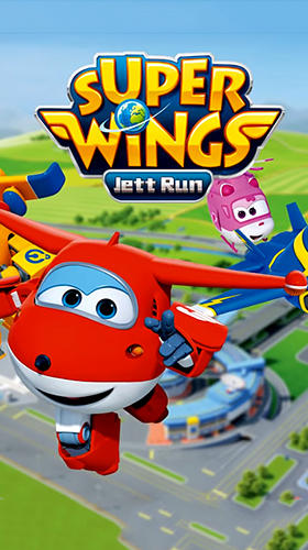 Full version of Android Runner game apk Super wings: Jett run for tablet and phone.