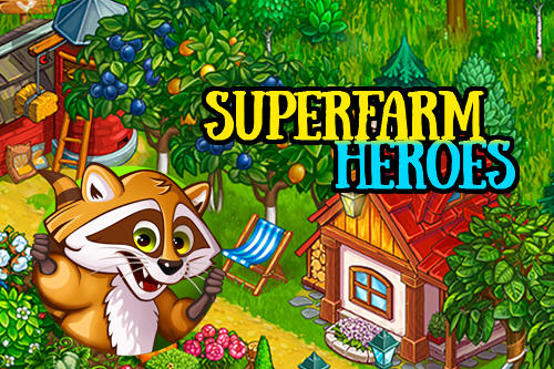 Download Superfarm heroes Android free game.
