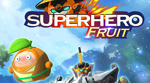 Download Superhero fruit. Robot wars: Future battles Android free game.