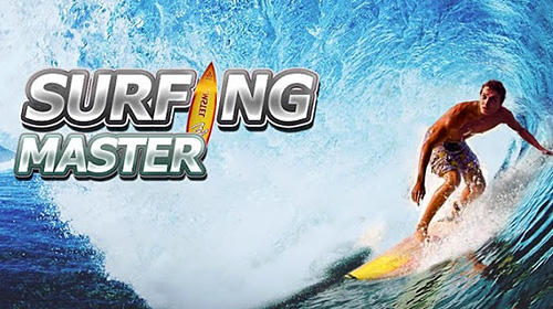 Download Surfing master Android free game.