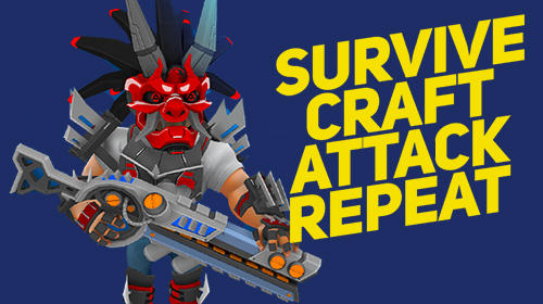 Full version of Android  game apk Survive. Craft. Attack. Repeat for tablet and phone.