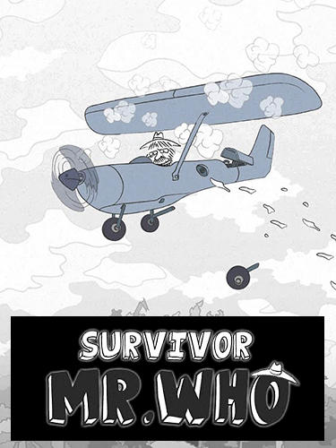 Download Survivor mr.Who Android free game.