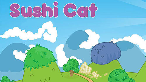 Full version of Android Time killer game apk Sushi cat for tablet and phone.