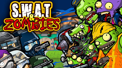 Download SWAT and zombies: Season 2 Android free game.