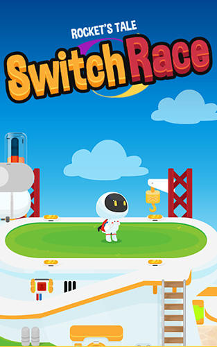 Download Switch race: Rocket's tale Android free game.
