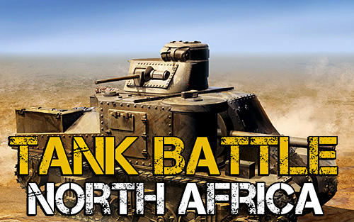 Download Tank battle: North Africa Android free game.