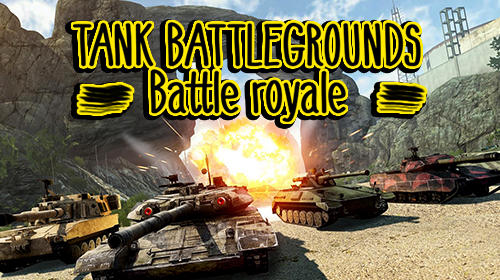 Full version of Android  game apk Tank battleground: Battle royale for tablet and phone.