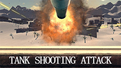 Download Tank shooting attack Android free game.