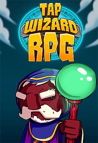 Download Tap wizard RPG: Arcane quest Android free game.