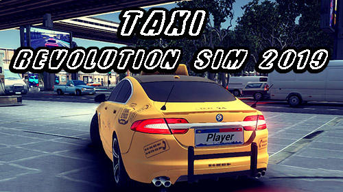 Download Taxi: Revolution sim 2019. Amazing taxi sim 2017 v2 Android free game.