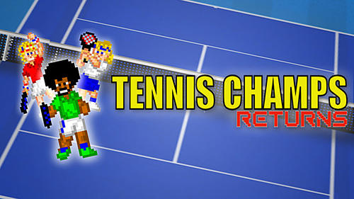 Full version of Android Tennis game apk Tennis champs returns for tablet and phone.
