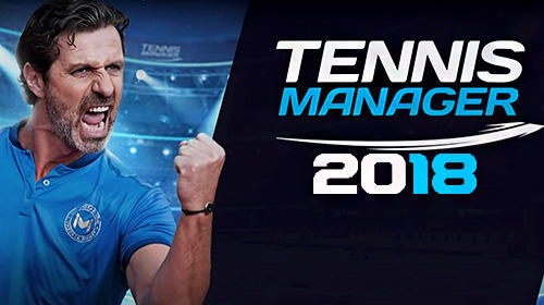 Full version of Android Tennis game apk Tennis manager 2018 for tablet and phone.