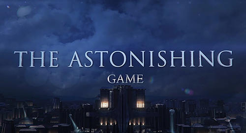 Download The astonishing game Android free game.