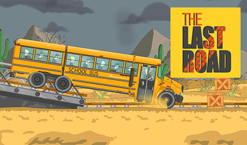 Download The last road Android free game.
