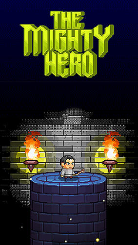 Full version of Android Pixel art game apk The mighty hero for tablet and phone.